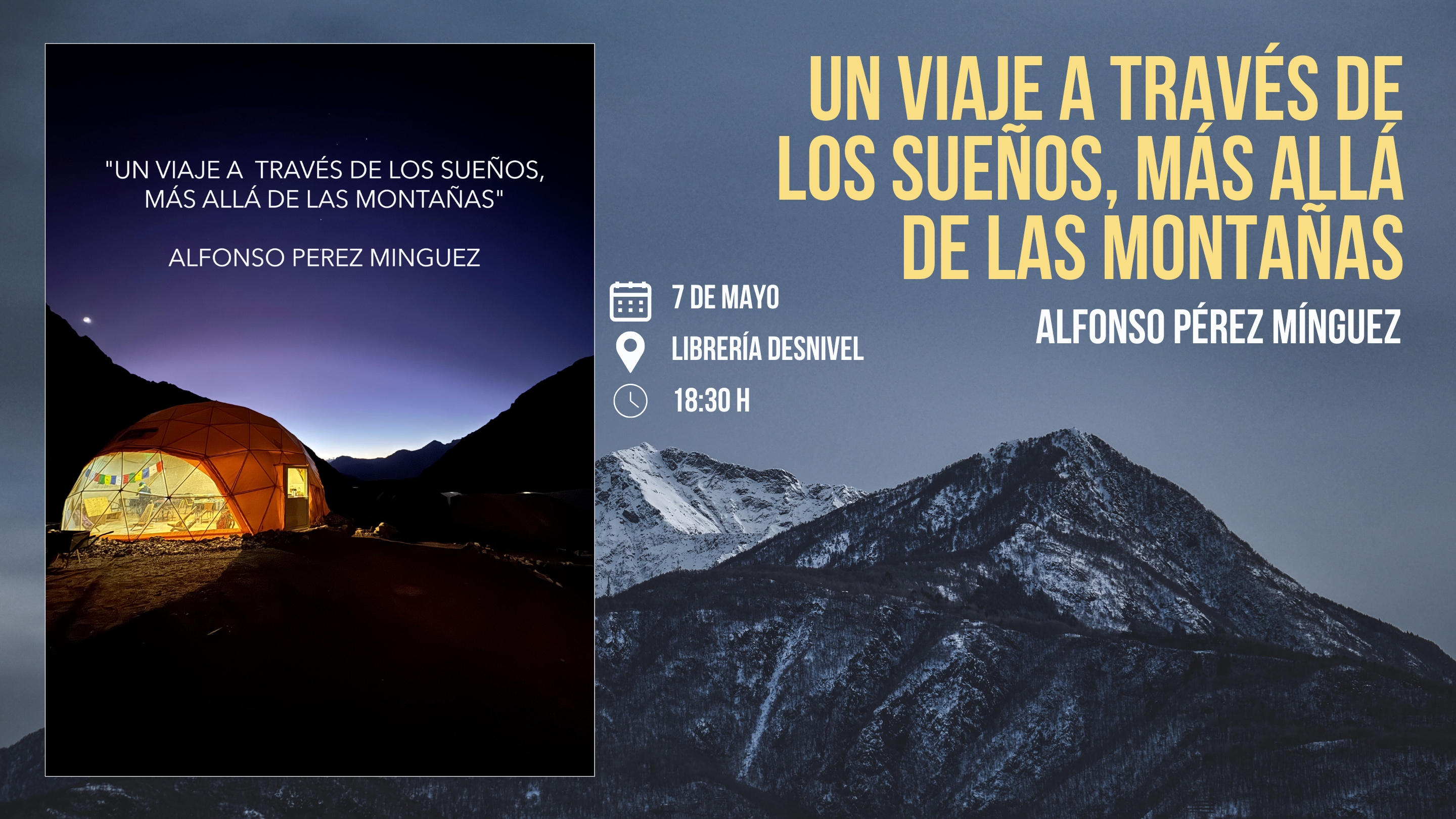 "Un viaje a través de los sueños, más allá de las montañas", con Alfonso Pérez