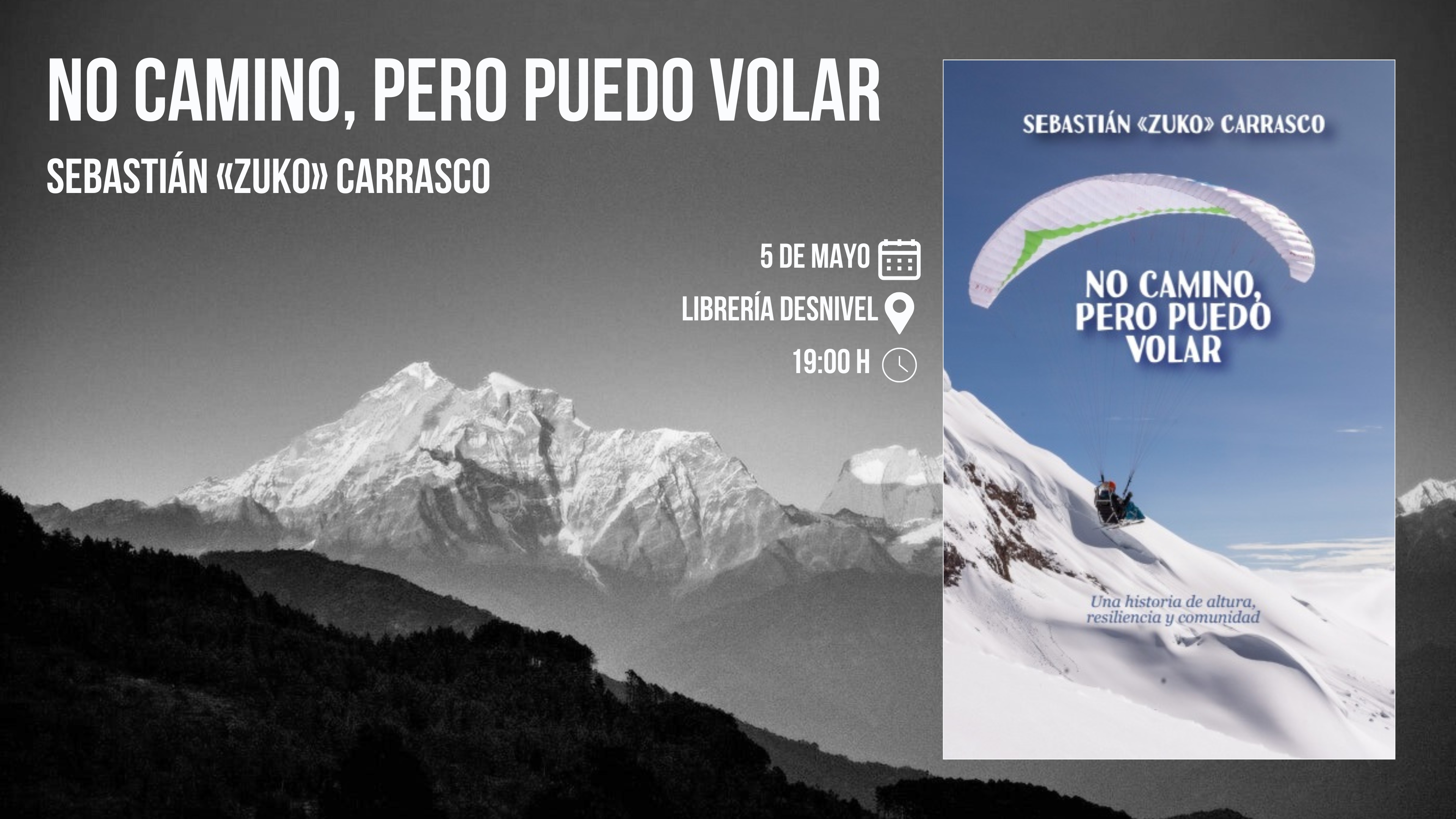 «No camino, pero puedo volar», de Sebastián «Zuko» Carrasco