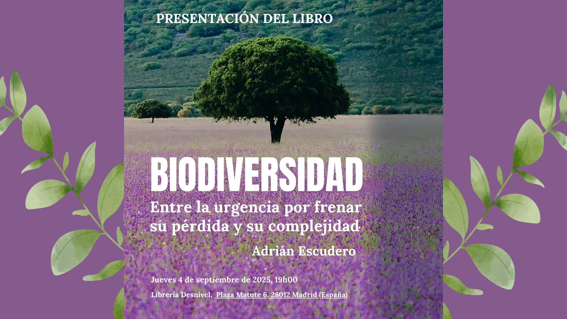 “Biodiversidad: entre la urgencia por frenar su pérdida y su complejidad”, de Adrián Escudero