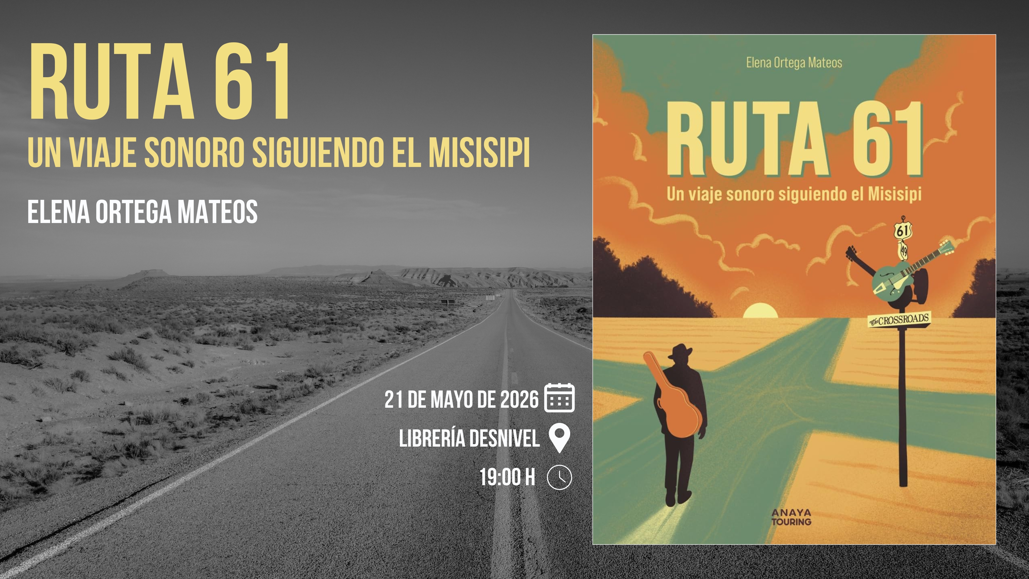 «Ruta 61. Un viaje sonoro siguiendo el Misisipi», de Elena Ortega