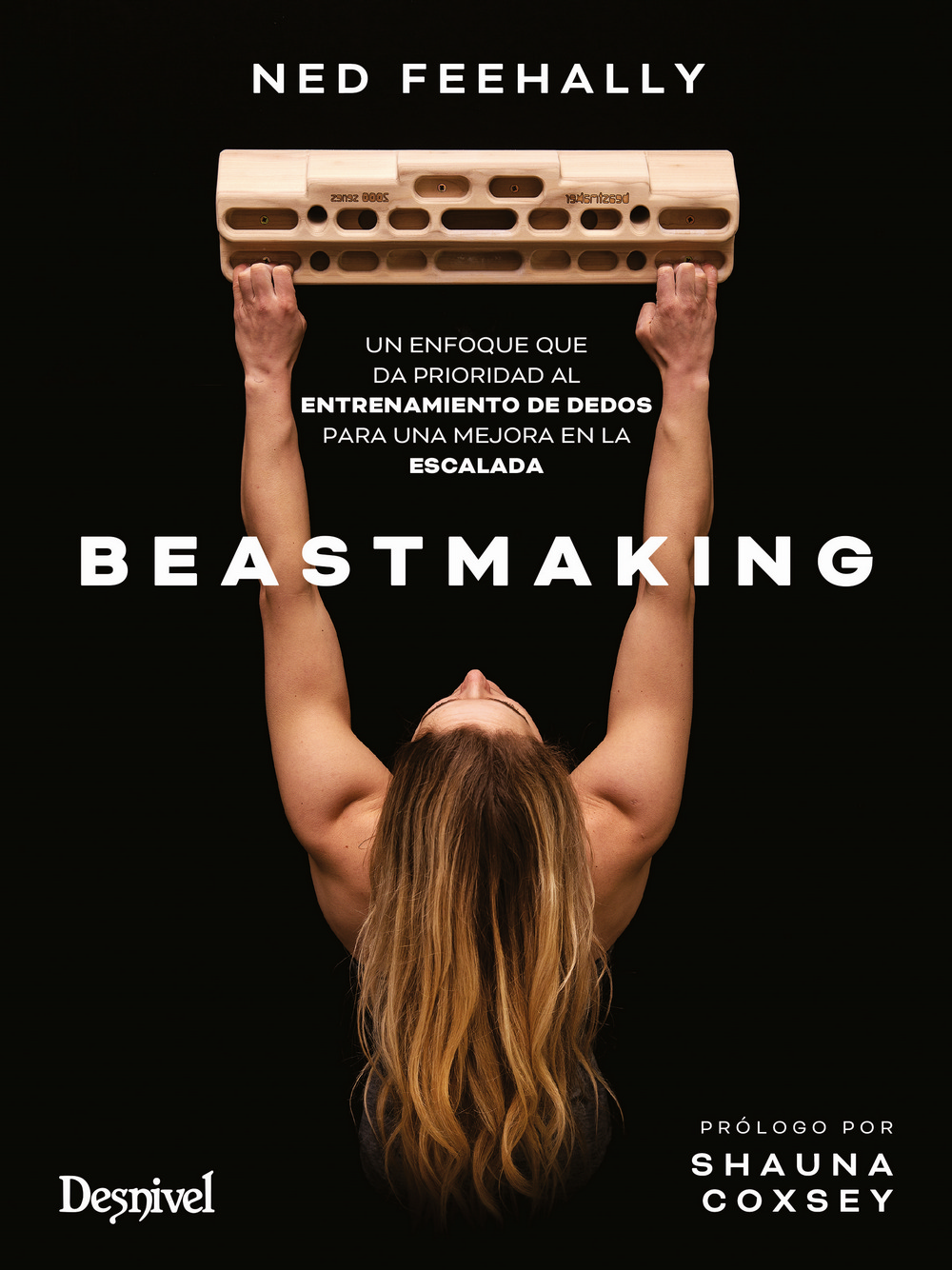 Beastmaking, el manual sobre el entrenamiento de dedos en la escalada