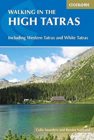 The High Tatras. Including Western Tatras and White Tatras