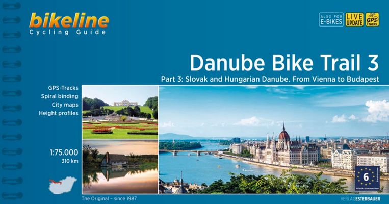 Cycling guide Danube Bike Trail 3. From Vienna to Budapest