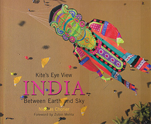 Kite's eye view India. Between earth and sky