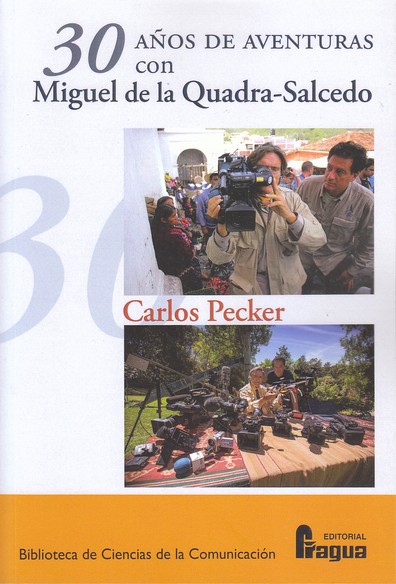 30 años de aventuras con Miguel de la Quadra-Salcedo