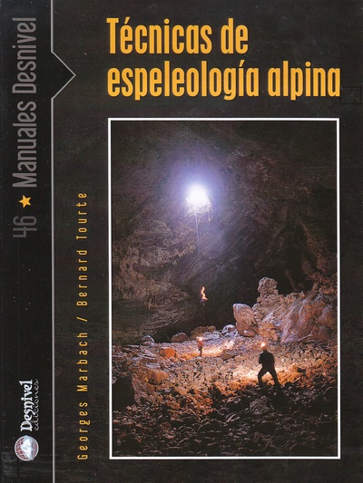 Técnicas de espeleología alpina