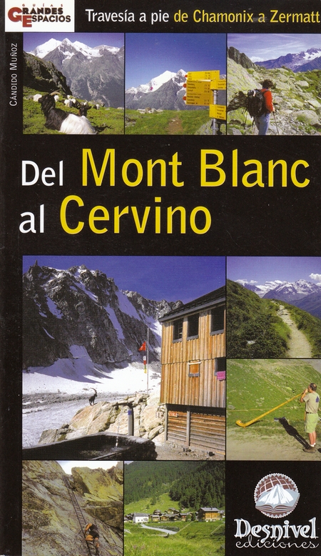 Del Mont Blanc al Cervino