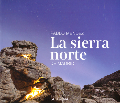 La Sierra Norte de Madrid